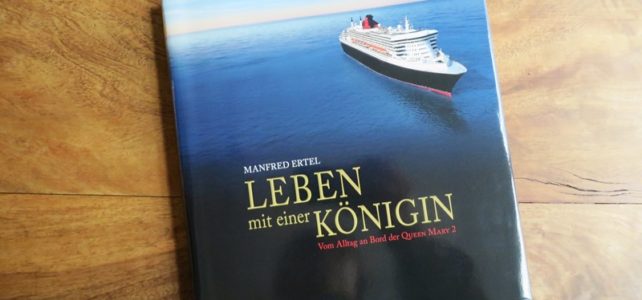 Empfehlung Buch Queen Mary 2 Manfred Ertel