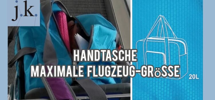Perfekte Handtaschen für Flüge – maximale Grössen